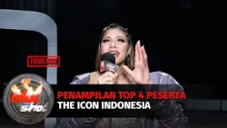 Eksklusif! Penampilan Top 4 Peserta The Icon Indonesia | Hot Shot