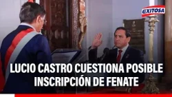🔴🔵 Lucio Castro questions potential registration of Fenate as a labor union