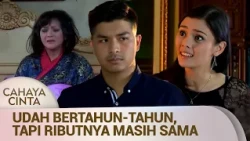 Rumah Mewah Memang Ga Jamin Kebahagiaan Buat Mereka! | Cahaya Cinta Eps 46 (4/4)