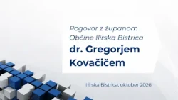 Pogovor z županom Občine Ilirska Bistrica, oktober 2026